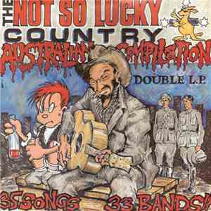Various - The Not So Lucky Country FLAC