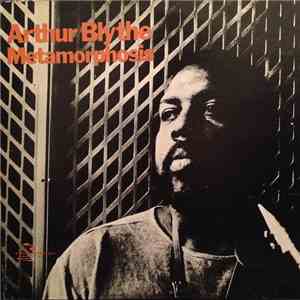 Arthur Blythe - Metamorphosis FLAC