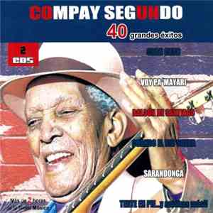 Compay Segundo - 40 Grandes Éxitos FLAC