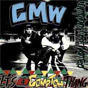 Compton's Most Wanted - It's A Compton Thang FLAC