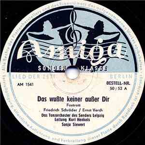Das Tanzorchester Des Senders Leipzig - Das Wußte Keiner Außer Dir / Liebe FLAC