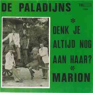 De Paladijns - Denk Je Altijd Nog Aan Haar? FLAC