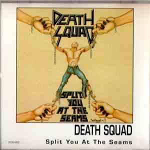 Death Squad  - Split You At The Seams FLAC