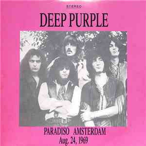 Deep Purple - Paradiso Amsterdam 1969 FLAC