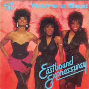 Eastbound Expressway - You're A Beat FLAC