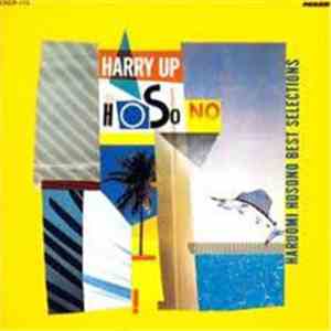 Haruomi Hosono - Harry Up Hosono Best Selections FLAC
