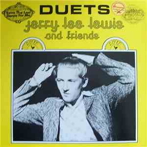 Jerry Lee Lewis And Friends - Duets FLAC