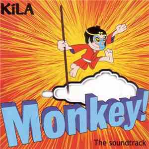 Kíla - Monkey! The Soundtrack FLAC