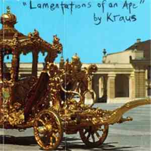Kraus  - Lamentations Of An Ape FLAC