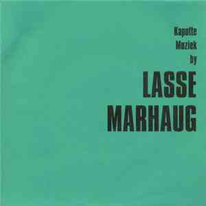 Lasse Marhaug - Kapotte Muziek By Lasse Marhaug FLAC