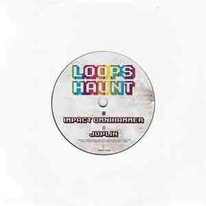 Loops Haunt - Impact Omnihammer / Joplin FLAC