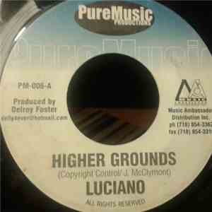 Luciano  - Higher Grounds FLAC