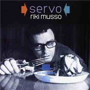 Riki Musso - Servo FLAC