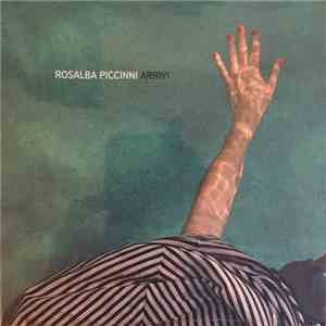Rosalba Piccinni - Arrivi FLAC
