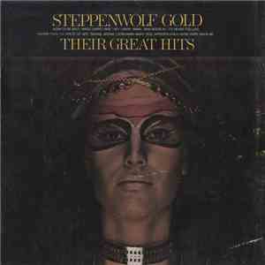 Steppenwolf - Gold (Their Great Hits) FLAC