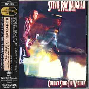 Stevie Ray Vaughan And Double Trouble - Couldn't Stand The Weather FLAC