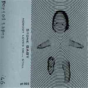 Stone Baby - Nobody Loves Me... Still FLAC