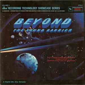 The London Symphony Orchestra - Beyond The Sound Barrier: The Spectacular Sound Of Digital dbx Discs FLAC