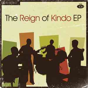The Reign Of Kindo - The Reign Of Kindo EP FLAC