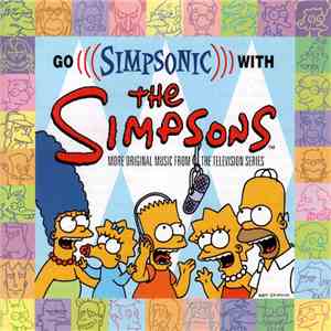 The Simpsons - Go Simpsonic With The Simpsons (More Original Music From The Television Series) FLAC