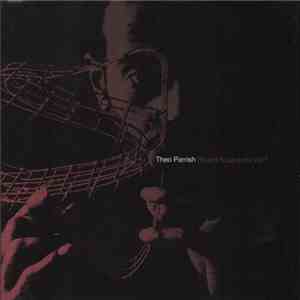 Theo Parrish - Sound Sculptures Vol 1 FLAC