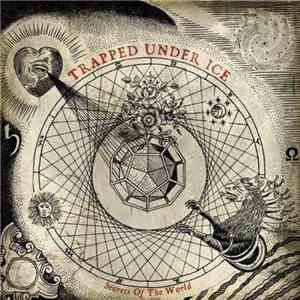 Trapped Under Ice - Secrets Of The World FLAC
