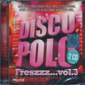 Various - Disco Polo Freszzz... Vol.3 FLAC