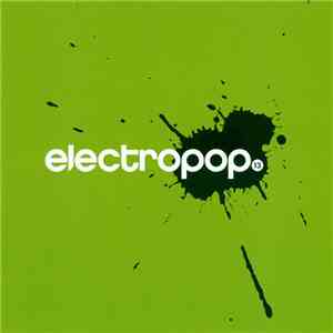Various - Electropop 13 FLAC