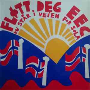Various - Fløtt Deg EEC, Du Står I Veien For Sola FLAC