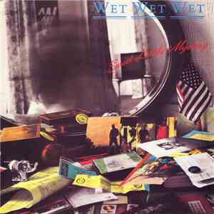 Wet Wet Wet - Sweet Little Mystery FLAC