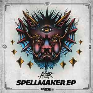 Adair  - Spellmaker EP FLAC