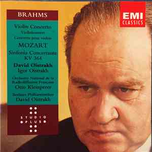 Brahms / Mozart - David Oistrakh, Igor Oistrakh, Orchestre National De La Radiodiffusion Française, Berliner Philharmoniker - Violin Concerto / Sinfonia Concertante FLAC