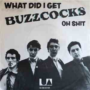 Buzzcocks - What Do I Get? FLAC