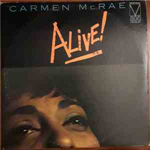 Carmen McRae - Alive! FLAC