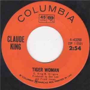 Claude King  - Tiger Woman FLAC