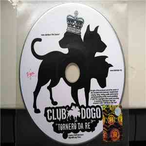 Club Dogo - Tornerò da re FLAC