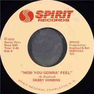 Debby Dobbins - How You Gonna' Feel FLAC