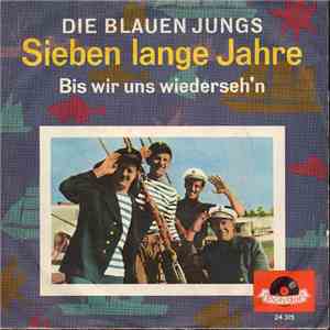 Die Blauen Jungs - Sieben Lange Jahre FLAC