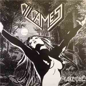 Gilgamesj - Take One FLAC