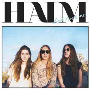 HAIM - Don't Save Me FLAC