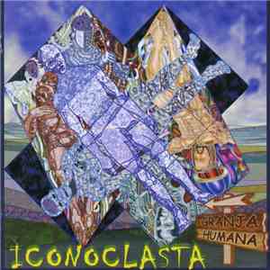 Iconoclasta - La Granja Humana FLAC