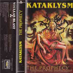 Kataklysm - The Prophecy (Stigmata Of The Immaculate) FLAC