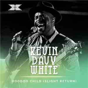 Kevin Davy White - Voodoo Child FLAC