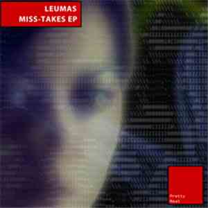 Leumas - Miss-Takes EP FLAC