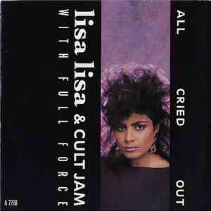 Lisa Lisa & Cult Jam With Full Force - All Cried Out FLAC