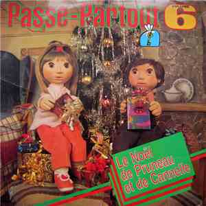 Passe-Partout - Passe-Partout Vol. 6 - Le Noël De Pruneau Et De Cannelle FLAC