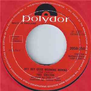 Phil Chilton  - Hey Hey Good Morning Mamma FLAC