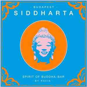 Ravin - Siddharta, Spirit Of Buddha Bar Vol.5 : Budapest FLAC