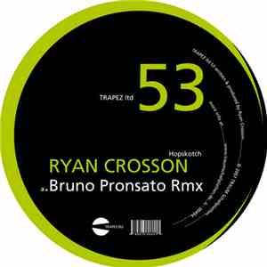 Ryan Crosson - Hopskotch / Gotham Road FLAC