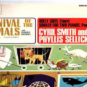Saint-Saëns, Cyril Smith , Phyllis Sellick - Carnival Of The Animals FLAC